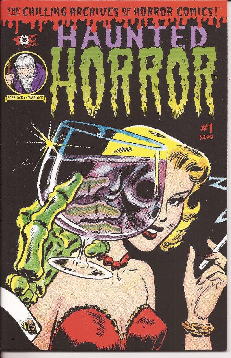 IDW Haunted Horror #1 Premiere Issue Chilling Archives Of Horror Comics C Yoe