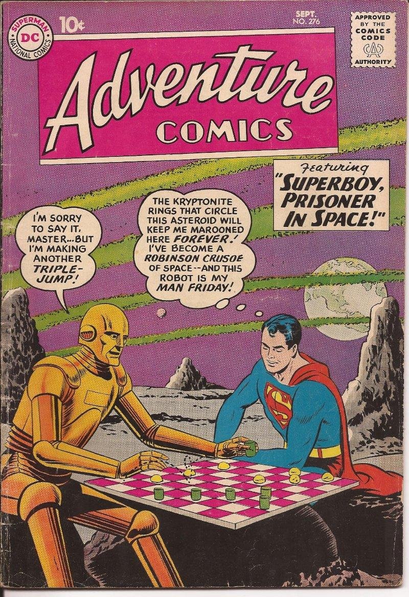 DC Adventure Comics #276 Superboy Prisoner In Space Clark Kent Smallville
