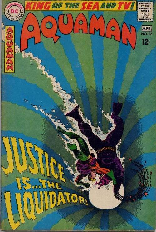 DC Aquaman #38 Justice Is The Liquidator Aqualad Mera King Of The Seas JLA