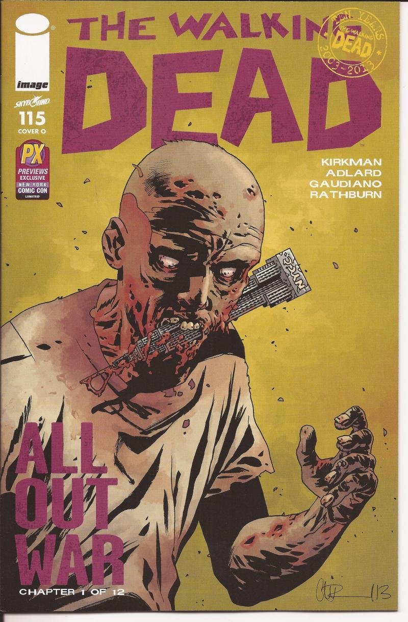 NYCC 2013 <b>The</b> <b>Walking</b> <b>Dead</b> #115 Image Previews Exclusive Cover O All Out Wa...