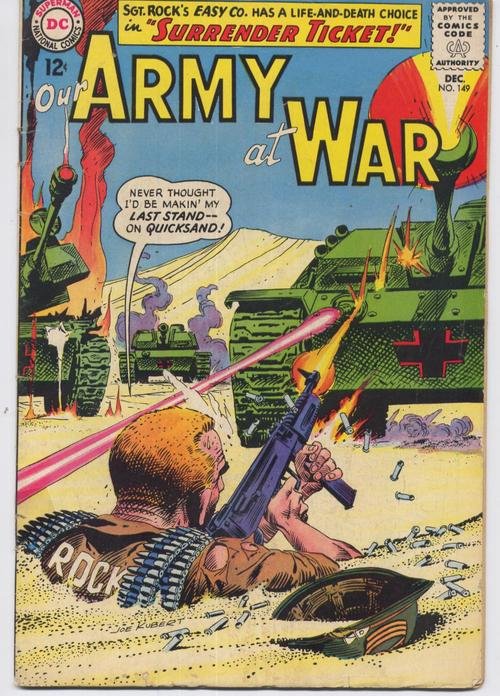 DC Our Army At War #149 Easy Company Sgt Rock Surrender Ticket Action Adventure