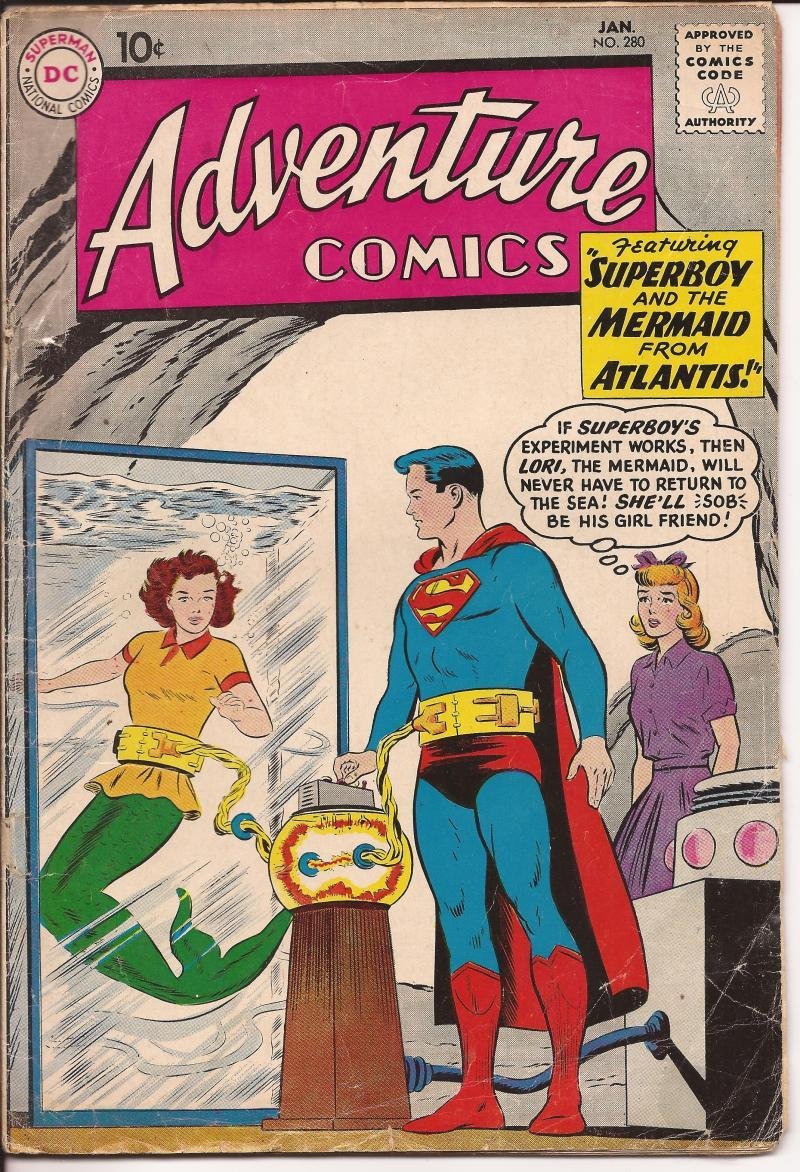DC Adventure Comics #280 Superboy The Mermaid From Atlantis Lana Lang Smallville
