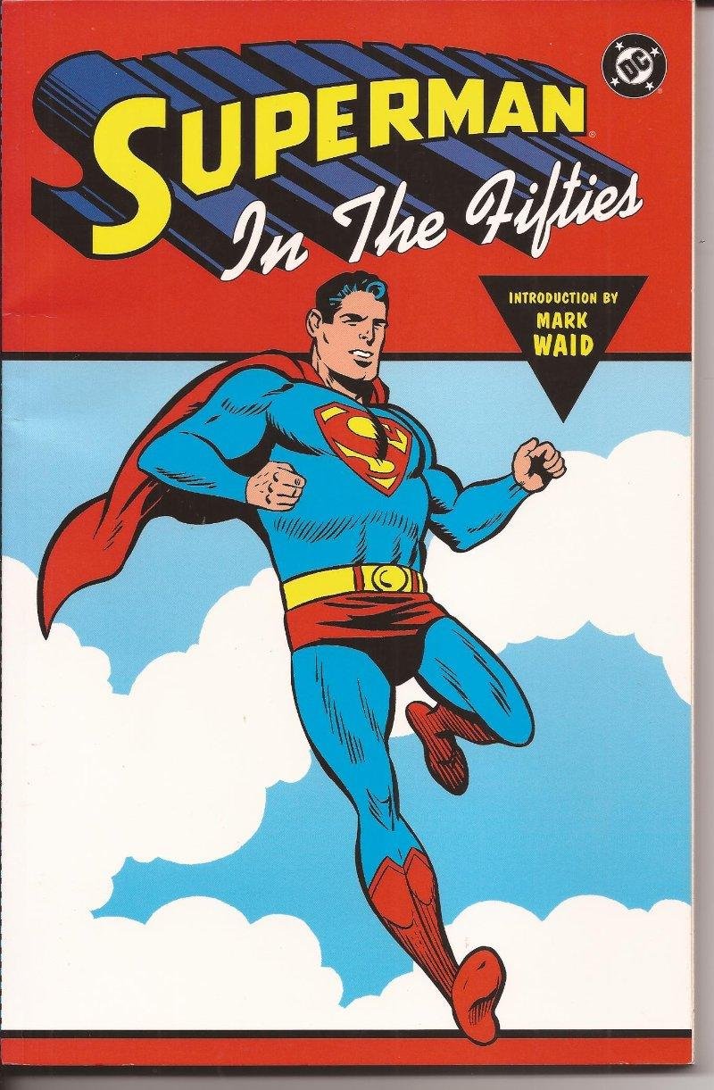 DC Superman In The Fifties TPB Reprints Superman #65, 80, 96, 97, 127 & More