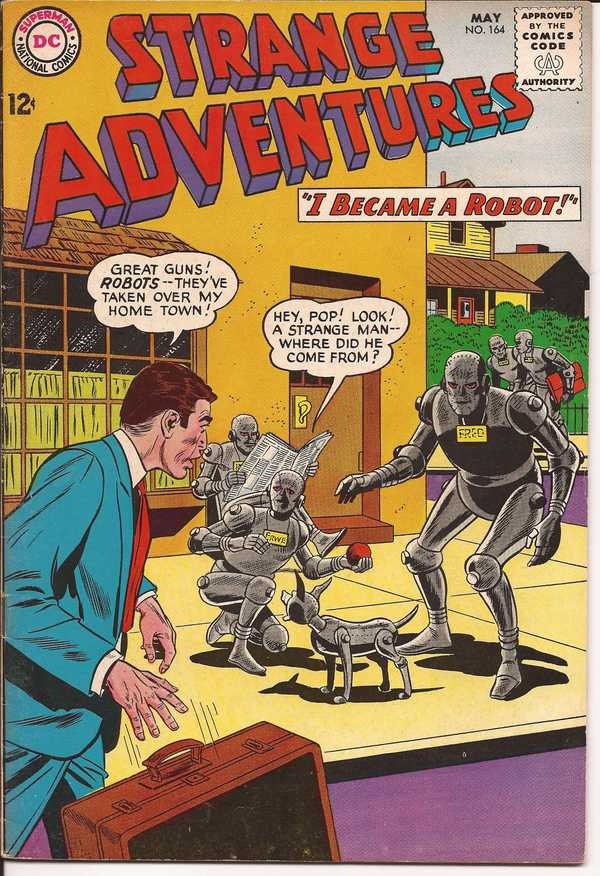 DC Strange Adventures #164 I Became a Robot Sci-Fi Horror Mystery