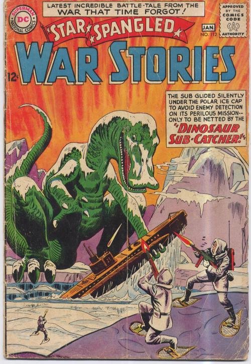 DC Star Spangled War Stories #112 Dinosaur Sub-Catcher Land That Time Forgot