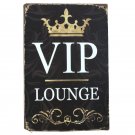 VIP Lounge Tin Plate Sign Metal Home Decor Wall Art Auto Shop Garage Pub Cafe Ma