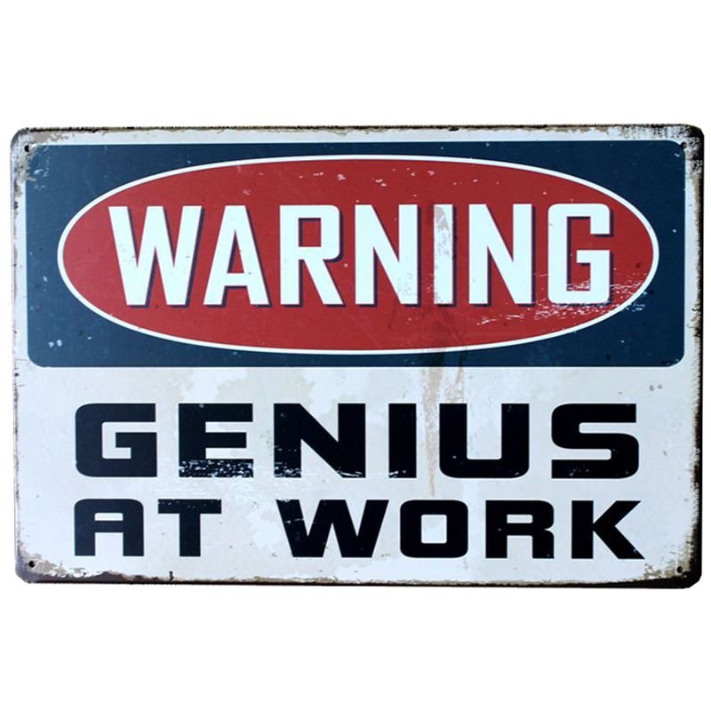 Warning Genius At Work Metal Tin Sign Vintage Wall Decor Plaque Painting Retro A