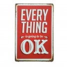 Everything Is Ok Retro Wall Pictures Metal Tin Signs Retro Poster Vintage Home B