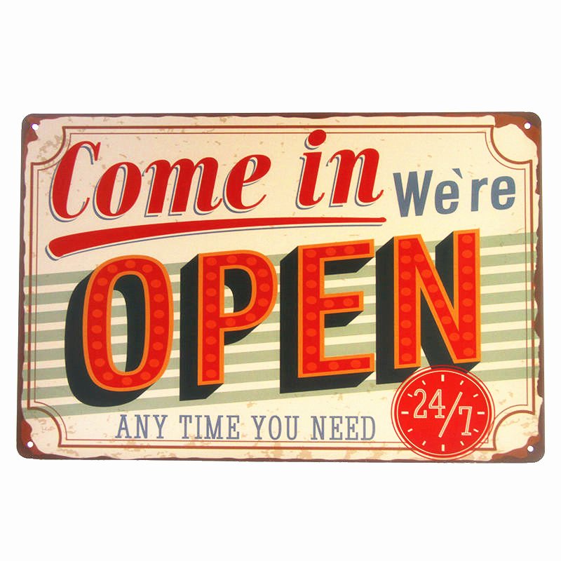 COME IN WE ARE OPEN Metal Tin Signs Vintage Plaque Iron Retro Poster Shabby Chic
