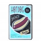 Hot Dog Juicy Sale Wall Decals Metal Tin Signs Plate Painting Home Decor Bakery