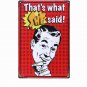 THAT""S WHAT SHE SAID Beer Retro Plaque Home Bar Decor PUB Cafe Wall Decor Vintag