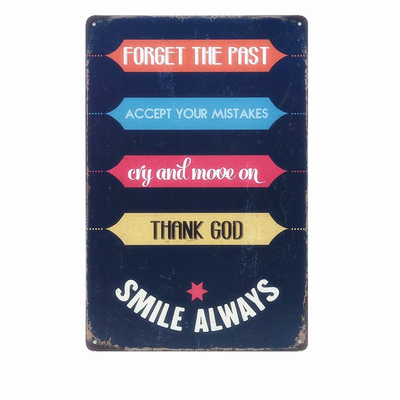 Creative Slogan Forget The Past Retro Plaque Art Poster Painting Wall Sticker De