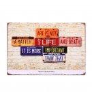 Art Is Not A Matter of Life And Death Decorative Art Sign Wall Stickers Retro Pl