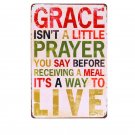 ""Grace Isn""t A Little Prayer"" Vintage Metal Art Sticker Poster Home Decor Iron P