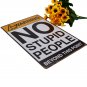 Vintage Warning No Stupid People Retro Metal Tin Signs Poster Wall Decor Home Ba
