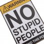 Vintage Warning No Stupid People Retro Metal Tin Signs Poster Wall Decor Home Ba