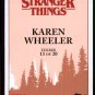2018 Topps Stranger Things Season 1 Character Sticker #13 Karen Wheeler