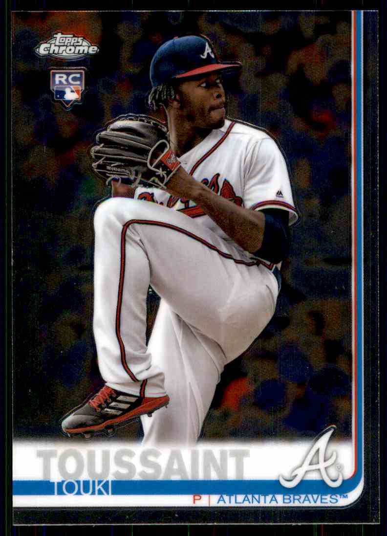 2019 Topps Chrome Baseball #197 Touki Toussaint RC