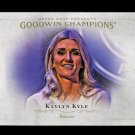 2016 Goodwin Champions #87  Kaylyn Kyle