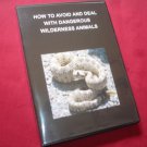 S1   HOW TO AVOID AND DEAL WITH DANGEROUS WILDERNESS ANIMALS - Guide/Instruction