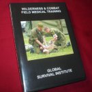 G1  WILDERNESS & COMBAT FIELD MEDICAL TRAINING - GUN SHOTS-SUTURING-FIRST AID