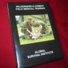G5    WILDERNESS & COMBAT FIELD MEDICAL TRAINING GUIDE - MILITARY FIELD GEAR