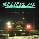 Believe Me The Abduction of Lisa McVey (2018) DVD  HM-LT