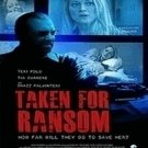 Taken for Ransom (2013) DVD  HM-LT