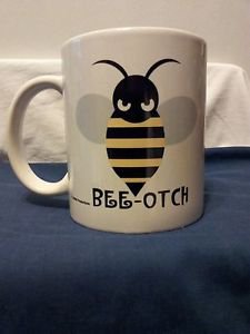 Coffe Mug "Bee Otch"  Bee mug Like Brand New