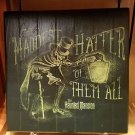 Disney Parks Haunted Mansion Maddest Hatter Of Them All Hatbox Ghost Wood Plaque