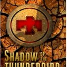 Shadow of the Thunderbird: Book 1 of The Cryptids Trilogy by Dallas Tanner