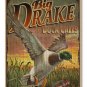 Big Drake Duck Calls Rustic Advertising Wooden 7" x 10.5" Sign