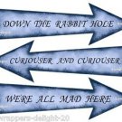 6 x Alice in Wonderland Blue Arrow Signs .. DIY  Party Pack  Birthday Wedding