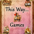 1 x Alice in Wonderland Signs / Images #2 .. " This Way ... Games "