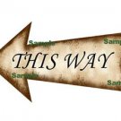 1 x Alice in Wonderland Arrow Shape Sign ..." THIS WAY "