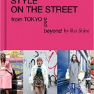 Style on the Street: From Tokyo and Beyond Hardcover