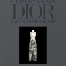 Dior: Designer of Dreams: Designer of Dreams Hardcover