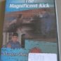 The Magnificent Kick