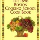 Fannie Farmer 1896 BOSTON COOKING-SCHOOL 1st ed repub