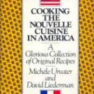 COOKING NOUVELLE CUISINE French AMERICA HC/DJ 1st ed.