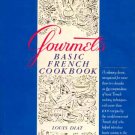 Gourmet's BASIC FRENCH COOKBOOK Techniques DIAT HC/DJ