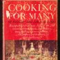 1962 COOKING FOR MANY Vintage RECIPE Turgeon HC/DJ
