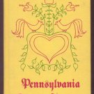 1935 PENNSYLVANIA DUTCH COOKERY 1966 Recipes HISTORY