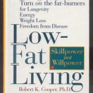 LOW FAT LIVING Cooper RECIPES Exercises GUIDE How-To