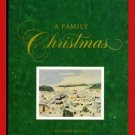 A FAMILY CHRISTMAS Traditions CRAFTS Recipes STORIES