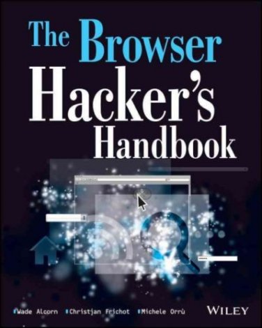 The Browser Hacker's Handbook by Wade Alcorn - PDF EBOOK