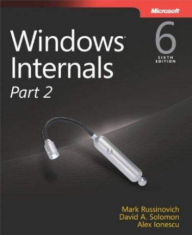 Windows Internals, Part 2 (6th Edition) (Developer Reference) 6th Edition - PDF EBOOK