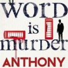 The Word Is Murder by Anthony Horowitz - [EPUB, MOBI] EBOOK