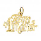 14K GOLD SAYING CHARM - #1 TEAM MOTHER #9825