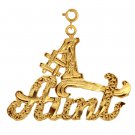 14K GOLD SAYING CHARM - #1 AUNT #9972